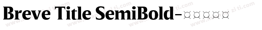 Breve Title SemiBold字体转换